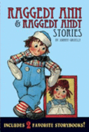 Raggedy Ann & Raggedy Andy Stories