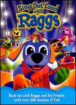 Raggs: Sing Out Loud - 