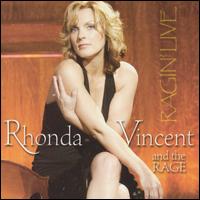 Ragin' Live - Rhonda Vincent and the Rage