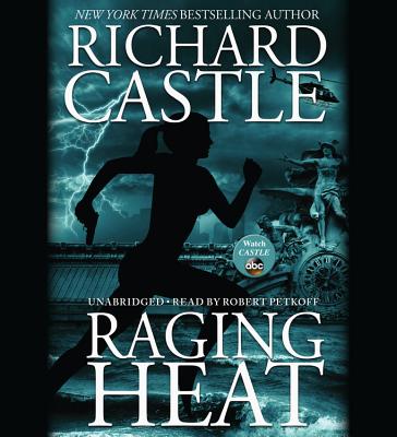 Raging Heat - Castle, Richard, and Petkoff, Robert (Read by)