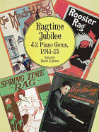 Ragtime Jubilee: 42 Piano Gems, 1911-21