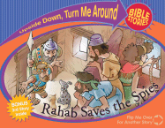 Rahab Saves the Spies/Esther Rescues Her People
