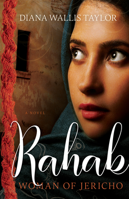 Rahab, Woman of Jericho - Taylor, Diana Wallis