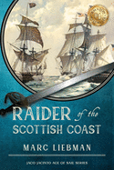 Raider of The Scottish Coast