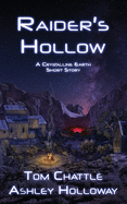 Raider's Hollow: Crystalline Earth Book 1.5