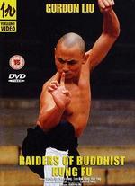 Raiders of Buddhist Kung Fu - 