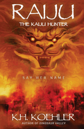 Raiju: The Kaiju Hunter #1
