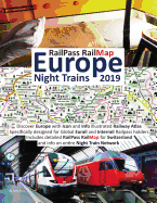 RailPass RailMap Europe - Night Trains 2019: Discover Europe with Icon and Info Illustrated Railway Atlas specifically designed for global Eurail and Interrail RailPass Holders