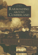 Railroading Around Cumberland