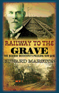 Railway to the Grave