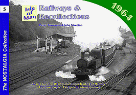 Railways and Recollections: Isle of Man - 1981