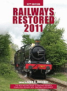 Railways Restored: The Best-Selling Guide to Heritage Railways