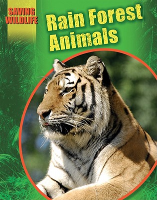 Rain Forest Animals - Newland, Sonya