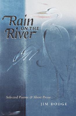 Rain On The River - Dodge, Jim