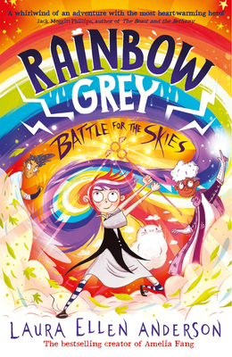 Rainbow Grey: Battle for the Skies - Anderson, Laura Ellen