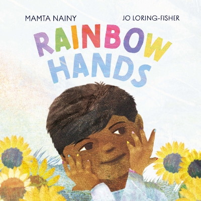 Rainbow Hands - Nainy, Mamta