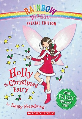 Rainbow Magic Special Edition: Holly the Christmas Fairy - Meadows, Daisy
