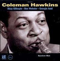 Rainbow Mist - Coleman Hawkins