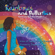 Rainbows and Butterflies: Children's Spiritual Reader