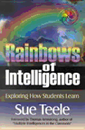 Rainbows of Intelligence: Exploring How Students Learn