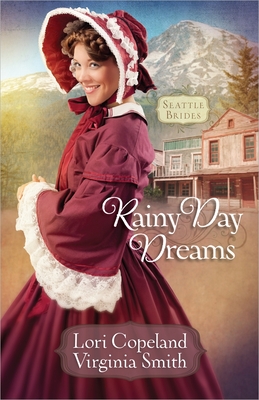 Rainy Day Dreams: Volume 2 - Copeland, Lori, and Smith, Virginia