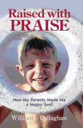 Raised with Praise