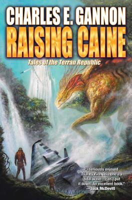 Raising Caine - Gannon, Charles E