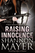 Raising Innocence: A Rylee Adamson Novel (Book 3)