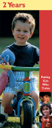 Raising Kids Who Thrive! 2 Years (Pack of 20 Pamplets): 2 Years - Taswell, Ruth (Editor)
