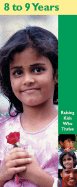 Raising Kids Who Thrive! 8 to 9 Years (Pack of 20 Pamplets): 8 to 9 Years - Taswell, Ruth (Editor)