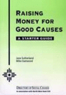Raising Money for Good Causes: A Starter Guide