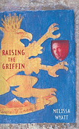 Raising the Griffin