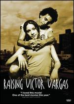 Raising Victor Vargas - Peter Sollett