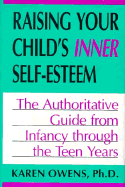 Raising Your Child's Inner Self-Esteem