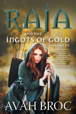 Raja and the Ingots of Gold - Broc, Avah