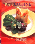 Raji Cuisine: Indian Flavors, French Passion - Jallepalli, Raji