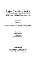 Rajiv Gandhi's India Vol. 2: Economics: People in Democracy & Development & Conflict Resolution