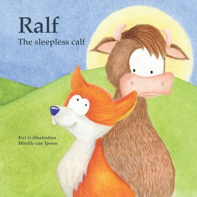 Ralf, the sleepless calf - Van Yperen, Mireille