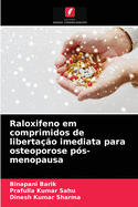 Raloxifeno em comprimidos de libertao imediata para osteoporose ps-menopausa