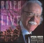 Ralph Carmichael and Friends Live