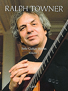 Ralph Towner, Volume 1: Solo Guitar Works