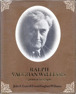 Ralph Vaughan Williams: A Pictorial Biography