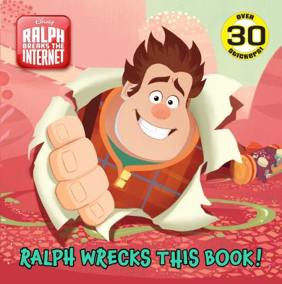 Ralph Wrecks This Book! (Disney Wreck-It Ralph 2) - Random House Disney