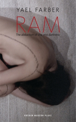 RAM: The Abduction of Sita into Darkness - Farber, Yal