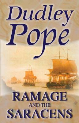 Ramage And The Saracens - Pope, Dudley