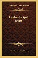 Rambles in Spain (1910)