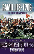 Ramillies - 1706: The Year of Miracles