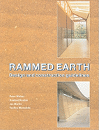 Rammed Earth: Design and Construction Guidelines (EP 62)