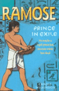 Ramose: Prince in Exile