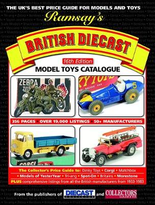 Ramsay's British Diecast Model Toys Catalogue - Wilson, Rick (Revised by)